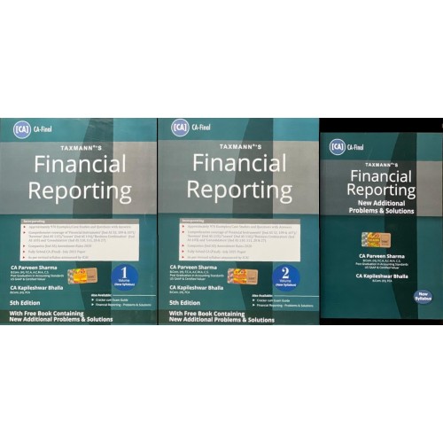 Parveen Sharma's Financial Reporting with New Additional Problems & Solutions for CA Final November 2021 Exam [New Syllabus] by CA. Kapileshwar Bhalla | Taxmann Publication